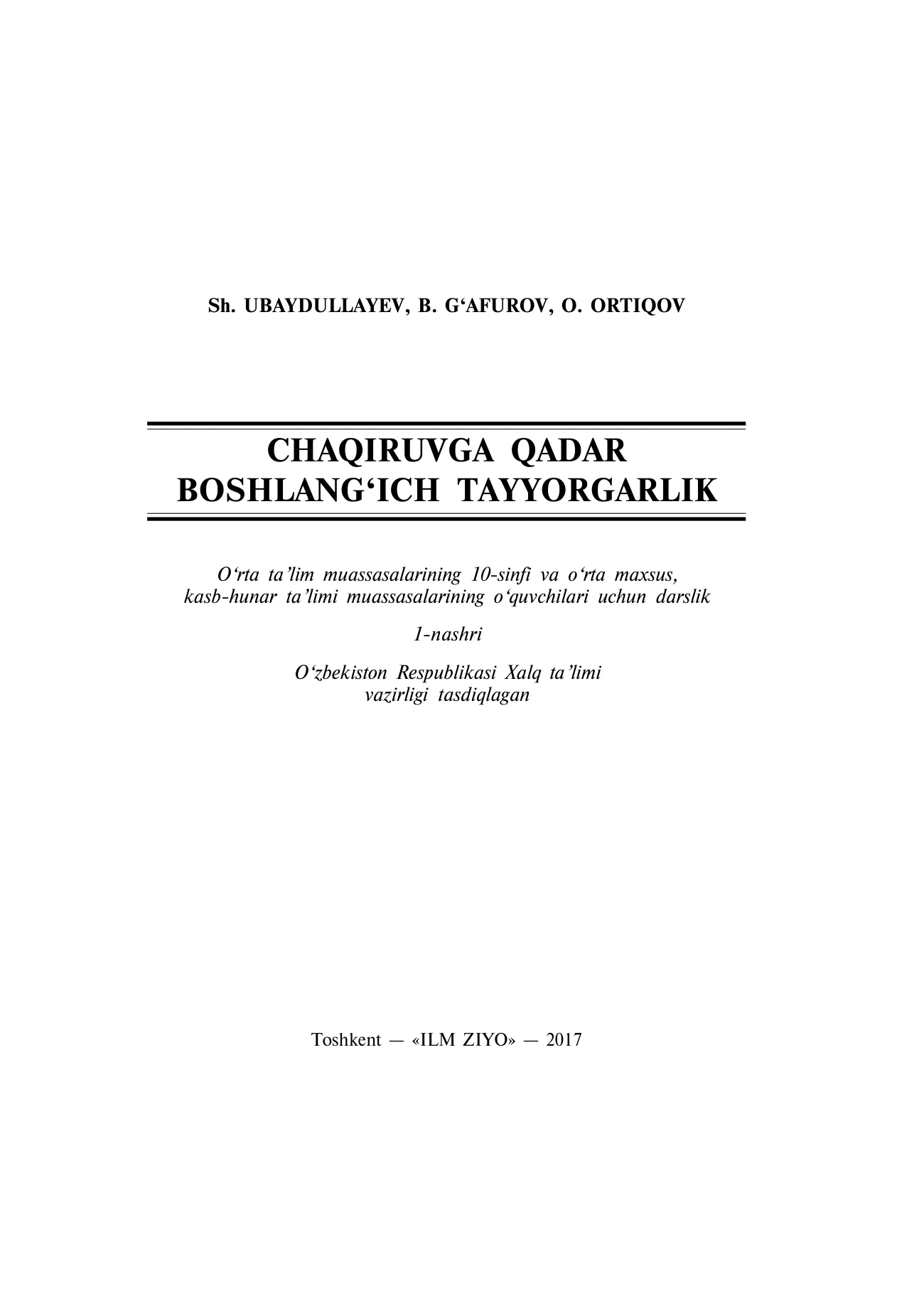 10-sinf Chaqiruvga qadar boshlang‘ich tayyorgarlik